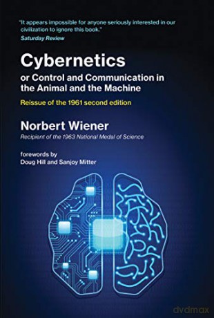 Cybernetics or Control and Communication in the Animal and the Machine (The MIT Press) - Norbert Wiener [KSIĄŻKA]