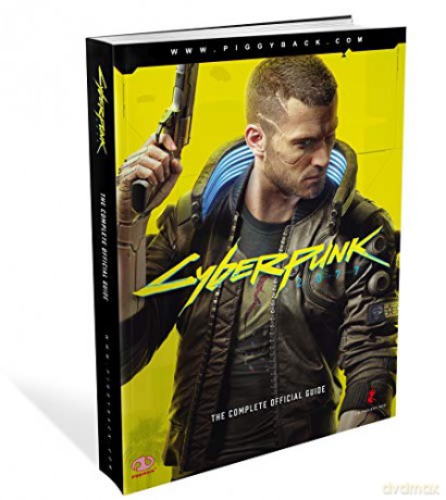 Cyberpunk 2077: The Complete Official Guide [KSIĄŻKA]