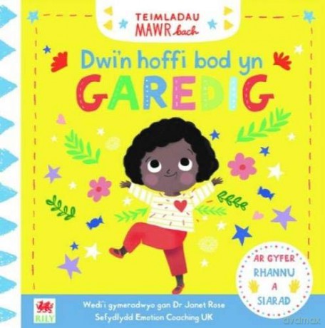 Cyfres Teimladau Mawr Bach: Dwi'n Hoffi Bod yn Garedig [KSIĄŻKA]