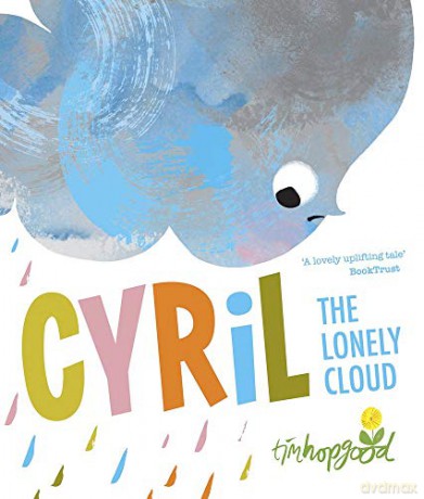 Cyril the Lonely Cloud - Tim Hopgood [KSIĄŻKA]