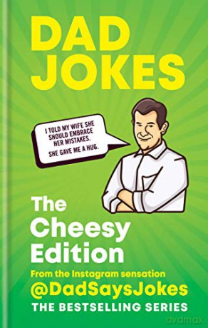 Dad Jokes: The Cheesy Edition: The perfect gift from the Instagram sensation @DadSaysJokes - Dad Says Jokes [KSIĄŻKA]