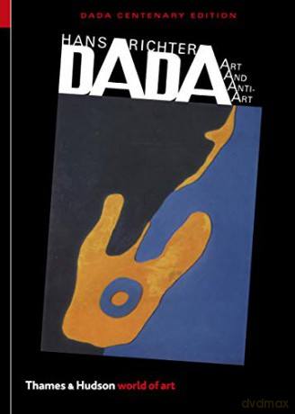 Dada: Art and Anti-Art: 0 (World of Art) - Hans Richter [KSIĄŻKA]