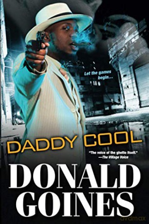 Daddy Cool (Black Experience) - Donald Goines [KSIĄŻKA]