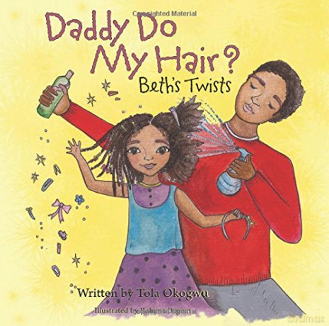 Daddy Do My Hair: Beth's Twists - Tola Okogwu [KSIĄŻKA]