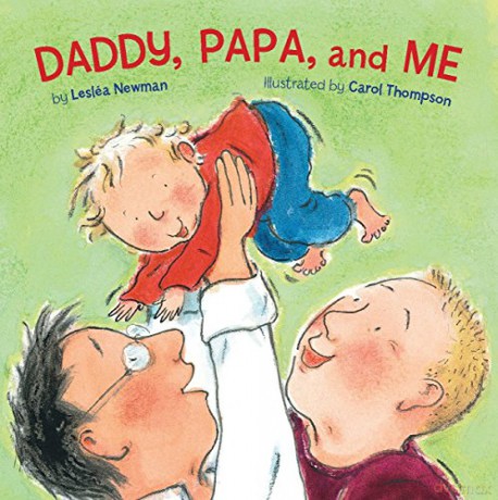 Daddy, Papa and ME - Leslea Newman [KSIĄŻKA]