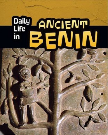 Daily Life in Ancient Benin (Daily Life in Ancient Civilizations) - Paul Mason [KSIĄŻKA]