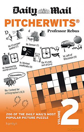 Daily Mail Pitcherwits - Volume 2 (The Daily Mail Puzzle Books) - Professor Rebus [KSIĄŻKA]