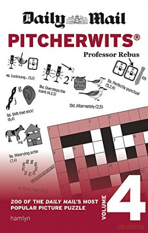 Daily Mail Pitcherwits - Volume 4 (The Daily Mail Puzzle Books) - Professor Rebus [KSIĄŻKA]