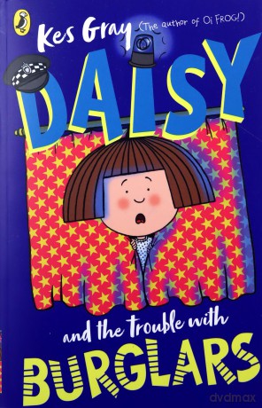 Daisy and the Trouble with Burglars (Daisy Fiction) - Kes Gray [KSIĄŻKA]