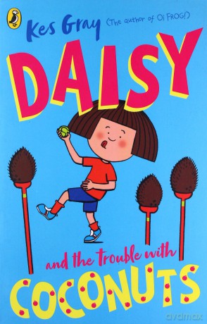 Daisy and the Trouble with Coconuts (Daisy Fiction) - Kes Gray [KSIĄŻKA]