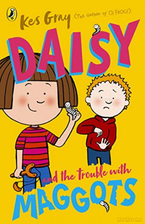 Daisy and the Trouble with Maggots (Daisy Fiction) - Kes Gray [KSIĄŻKA]