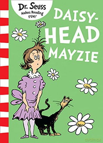 Daisy-Head Mayzie - Dr. Seuss [KSIĄŻKA]