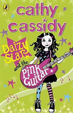 Daizy Star and the Pink Guitar - Cathy Cassidy [KSIĄŻKA]