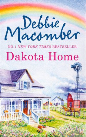 Dakota Home: Book 2 (The Dakota Series) - Debbie Macomber [KSIĄŻKA]