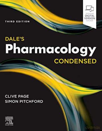 Dale's Pharmacology Condensed: With STUDENT CONSULT Online Access - Clive P. Page OBE PhD [KSIĄŻKA]