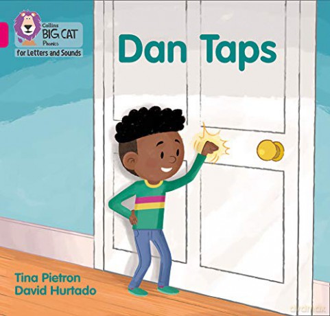 Dan Taps: Band 01A/Pink A (Collins Big Cat Phonics for Letters and Sounds) - Tina Pietron [KSIĄŻKA]