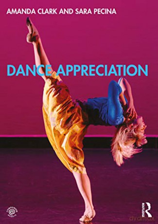 Dance Appreciation - Amanda Clark [KSIĄŻKA]