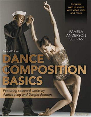 Dance Composition Basics-2nd Edition - Pamela Anderson Sofras [KSIĄŻKA]