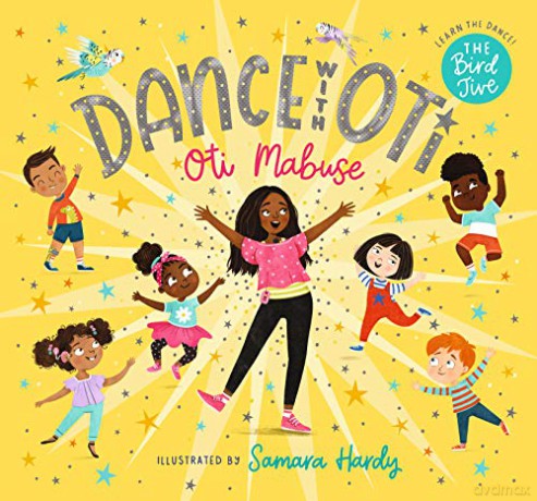 Dance with Oti: The Bird Jive - Oti Mabuse [KSIĄŻKA]