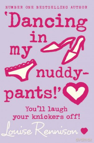 'Dancing in my nuddy-pants!' - Confessions of Georgia Nicolson (4) - Louise Rennison [KSIĄŻKA]