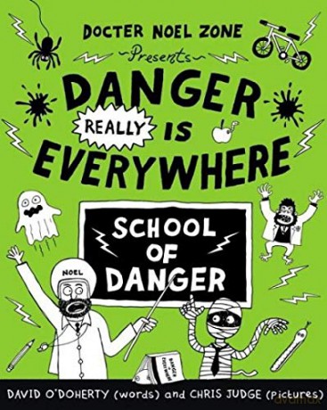 Danger Really Is Everywhere: School of Danger [KSIĄŻKA]