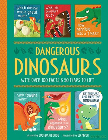 Dangerous Dinosaurs (Lift-the-flap History) - Imagine That [KSIĄŻKA]