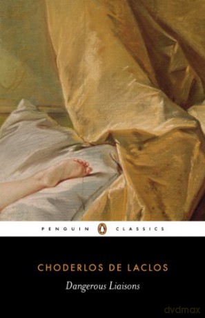 Dangerous Liaisons (Penguin Classics) - Choderlos de Laclos [KSIĄŻKA]