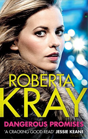 Dangerous Promises - Roberta Kray [KSIĄŻKA]