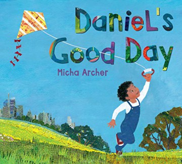 Daniel's Good Day - Micha Archer [KSIĄŻKA]