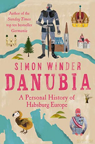 Danubia - Simon Winder [KSIĄŻKA]