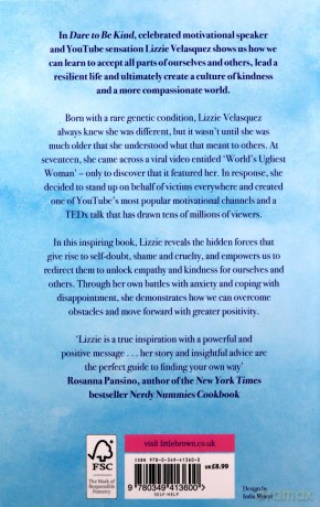Dare to be Kind: How Extraordinary Compassion Can Transform Our World - Lizzie Velasquez [KSIĄŻKA]