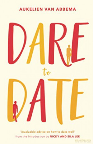 Dare to Date - Aukelien van Abbema [KSIĄŻKA]