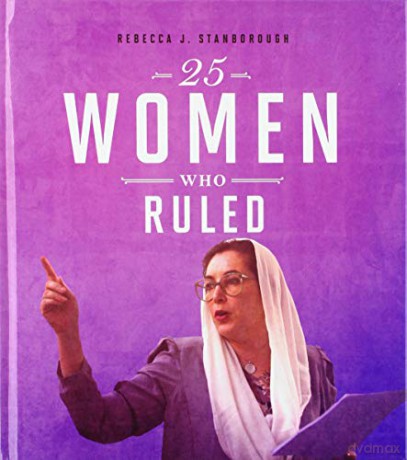 Daring Women: 25 Women Who Ruled - Rebecca Stanborough [KSIĄŻKA]