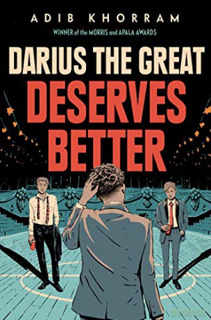 Darius the Great Deserves Better: Adib Khorram - Adib Khorram [KSIĄŻKA]