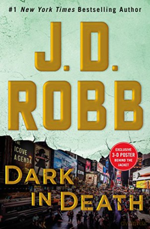 Dark in Death: An Eve Dallas Novel: 46 - J. D. Robb [KSIĄŻKA]
