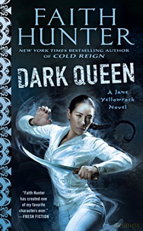 Dark Queen A Jane Yellowrock Movel: 12 - Faith Hunter [KSIĄŻKA]