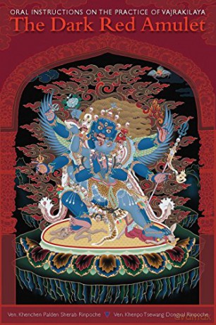 Dark Red Amulet: Oral Instructions on the Practice of Vajrakilaya - Kenchen Palden Sherab [KSIĄŻKA]