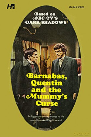 Dark Shadows the Complete Paperback Library Reprint Book 16: Barnabas, Quentin and the Mummy's Curse - Marylin Ross [KSIĄŻKA]