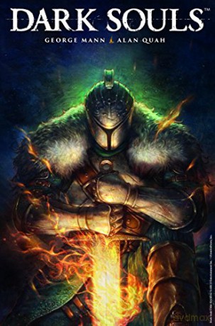 Dark Souls Volume 1 - George Mann [KSIĄŻKA]