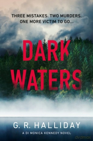 Dark Waters (Monica Kennedy) - G. R. Halliday [KSIĄŻKA]