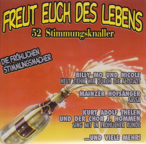Freut Euch Des Lebens [CD]