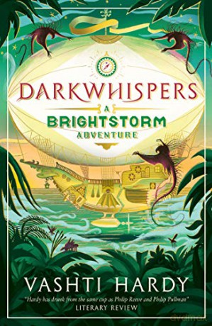 Darkwhispers: A Brightstorm Adventure: 2 - Vashti Hardy [KSIĄŻKA]