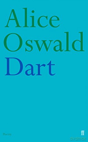 Dart - Alice Oswald [KSIĄŻKA]