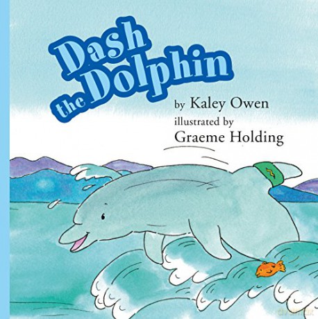 Dash the Dolphin: 4 (The Animal Alphabet) - Kaley Owen [KSIĄŻKA]