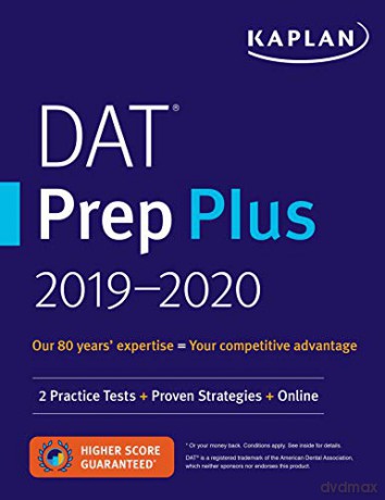 DAT Prep Plus 2019-2020: 2 Practice Tests + Proven Strategies + Online (Kaplan Test Prep) - Kaplan Test Prep [KSIĄŻKA]