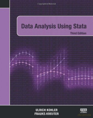 Data Analysis Using Stata, Third Edition - Ulrich Kohler [KSIĄŻKA]