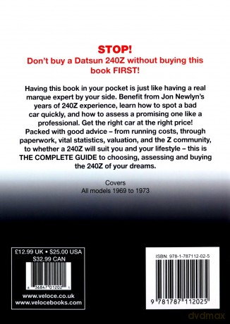 Datsun 240Z 1969 to 1973 - Essential Buyer's Guide (The Essential Buyer's Guide) - Jon Newlyn [KSIĄŻKA]