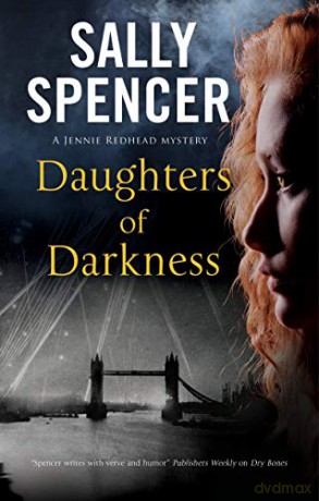 Daughters of Darkness: 3 (A Jennie Redhead Mystery) - Sally Spencer [KSIĄŻKA]