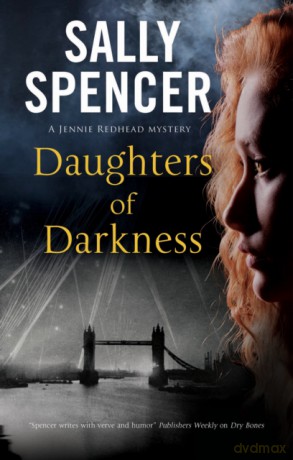 Daughters of Darkness: 3 (A Jennie Redhead Mystery, 3) - Sally Spencer [KSIĄŻKA]