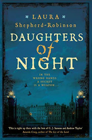 Daughters of Night - Laura Shepherd-Robinson [KSIĄŻKA]